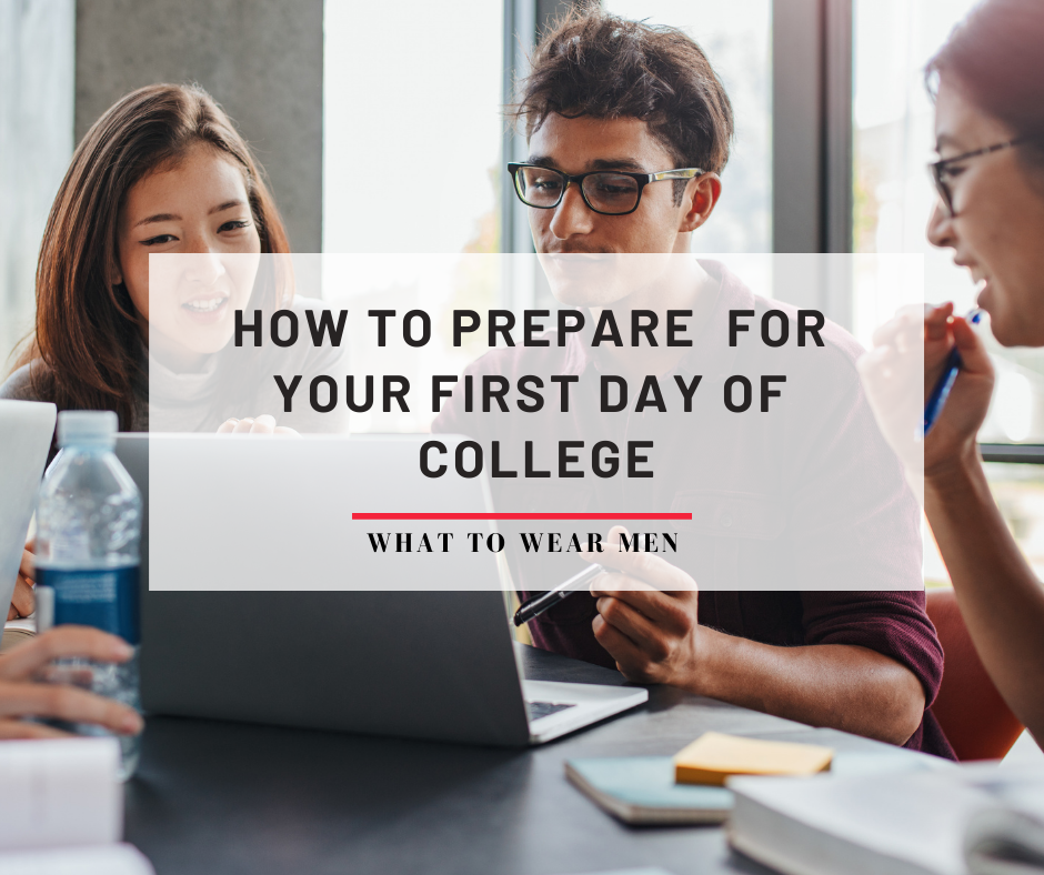 How to Prepare For Your First Day of College