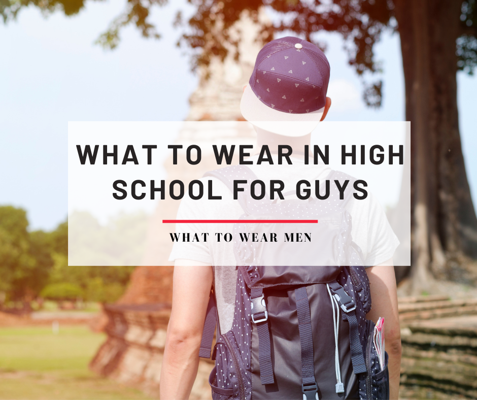 What to wear in high school