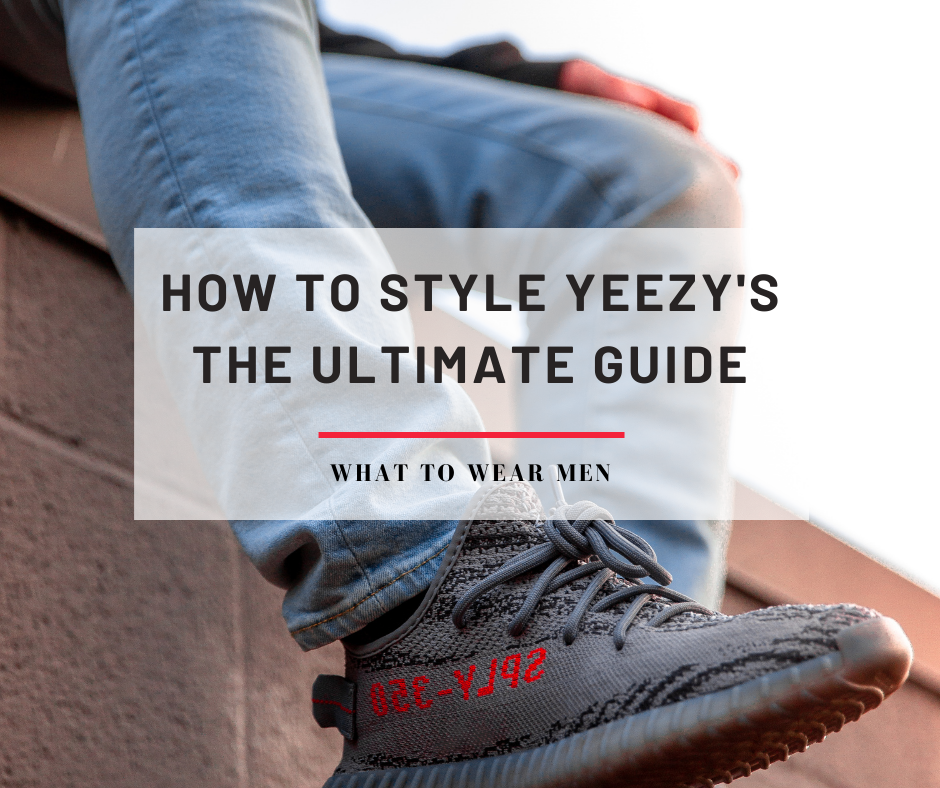 How to style yeezys