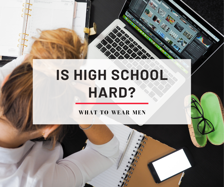 10 Reasons Why Is High School Hard? (High school vs middle school