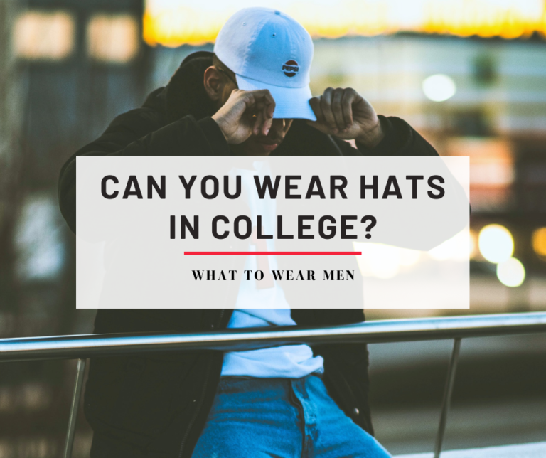 Can You Wear Hats in College Everything You Need to Know What to