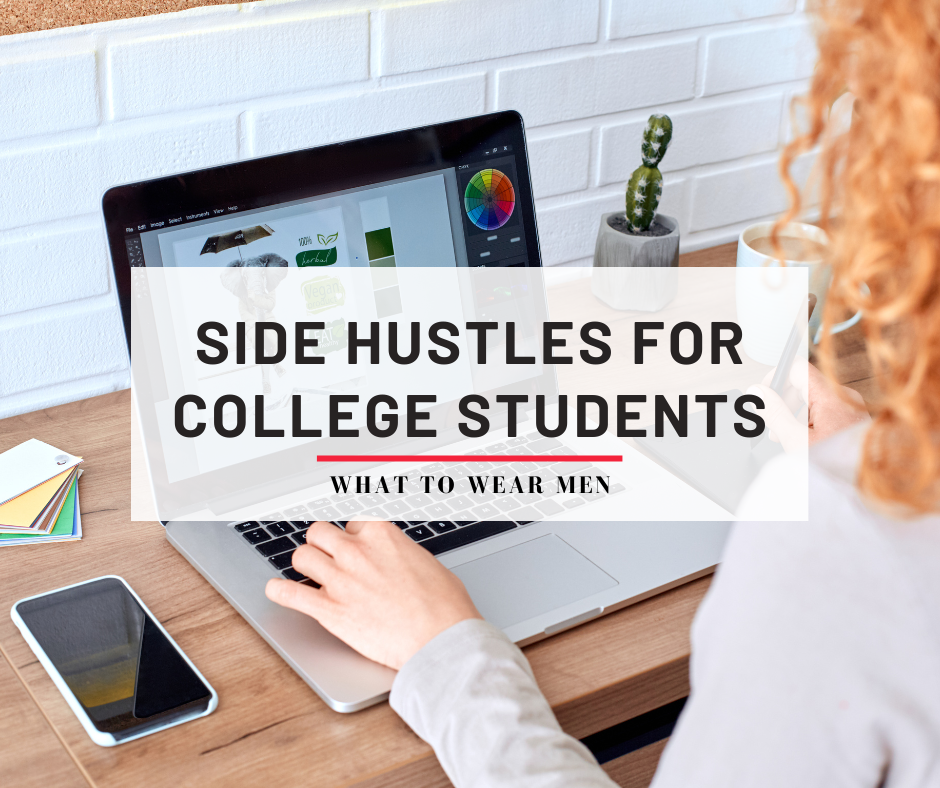 Side Hustles For College Students