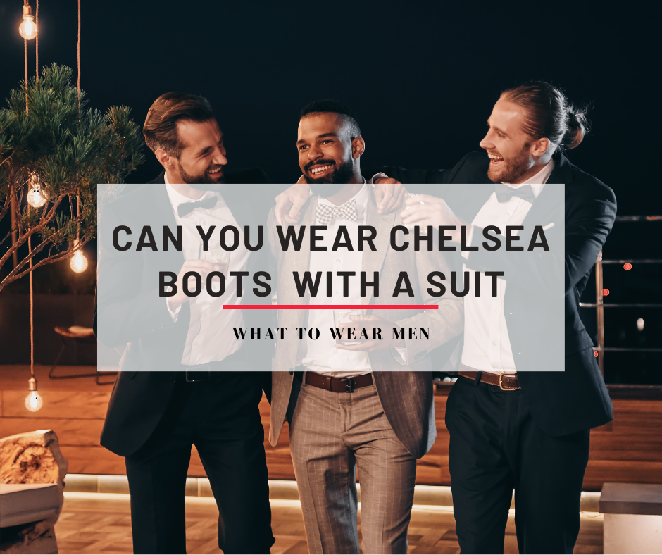 Can You Wear Chelsea Boots With a Suit (1)