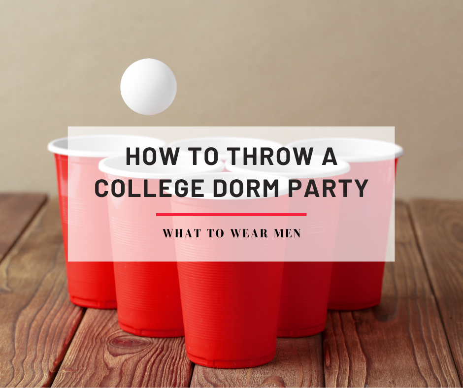How To Throw a College Dorm Party